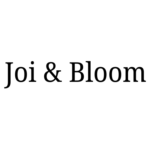 Joi & Bloom